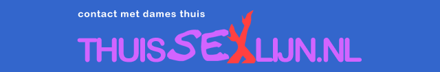 THUISSEXLIJN.NL Sexlijn beeldbellen 0906-0636 65ct.